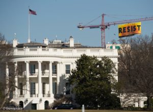 Greenpeace USA Mounts Giant ‘RESIST’ Banner Behind White House
