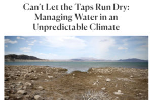 Can’t Let the Taps Run Dry: Managing Water in an Unpredictable Climate – YES! Magazine