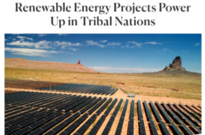 Renewable Energy Projects Power Up in Tribal Nations