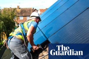 Labour’s warm homes plan is all carrot and no stick for UK households | Energy efficiency | The Guardian